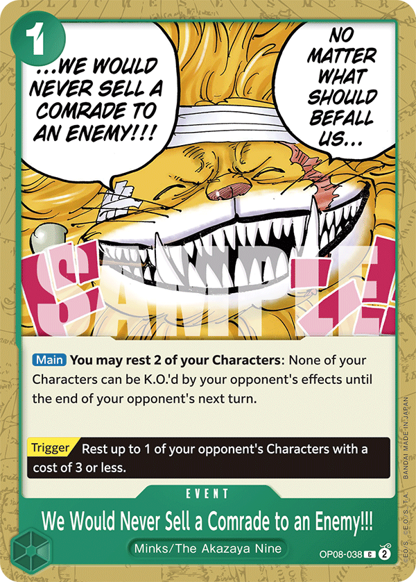 OP08-038 C We Would Never Sell a Comrade to an Enemy!!!