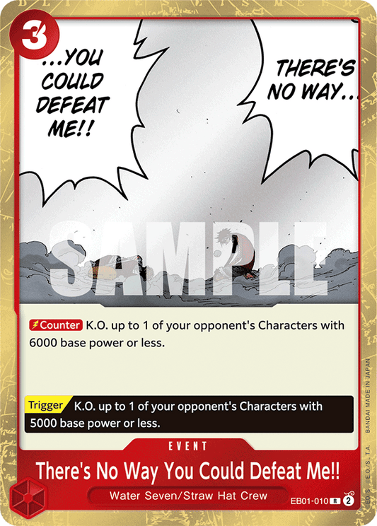 EB01-010 R There's No Way You Could Defeat Me!!