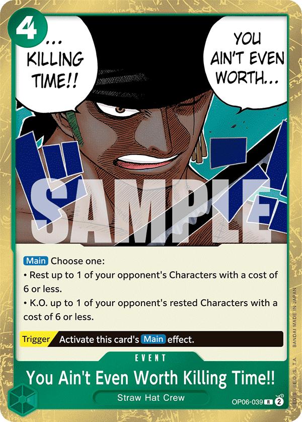 OP06-039 R You Ain't Even Worth Killing Time!!